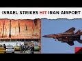 Israel Iran War LIVE Updates | Israel Strikes Hit Iran Airport, Iran Says Shot Down Several Drones