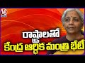 Union Minister Nirmala Sitharaman Holds Meeting With Finance Ministers Of States | V6 News