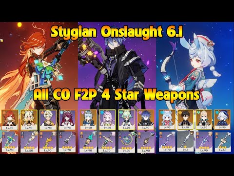 New Stygian Onslaught 6.1 Fearless All C0 F2P 4 Star Weapons