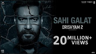 Sahi ~ Galat King x Rockstar DSP (Drishyam 2) Video HD