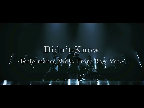 三浦大知 (Daichi Miura) / Didn't Know -Performance Video Front Row Ver.-