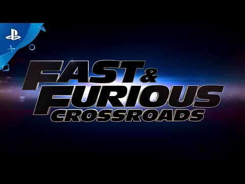 Fast & Furious Crossroads - Gameplay Trailer | PS4