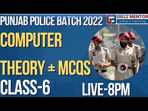 COMPUTER THEORY + MCQS | PUNJAB POLICE  NEW BATCH 2022 | CLASS-6