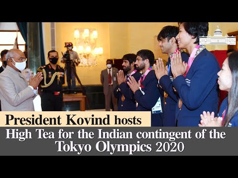 President Kovind hosts High Tea for the Indian contingent of the Tokyo Olympics 2020 President Kovind hosts High Tea for the Indian contingent of the Tokyo Olympics 2020
