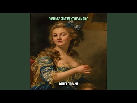 Romance Sentimentale a Major