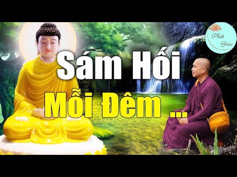 Sám hối mỗi đêm - Tiêu trừ nghiệp chướng, quét sạch khổ đau
