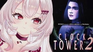 【クロックタワー2】シザーマン再び！？クロックタワーから1年後…！【占都ちえる/Clock Tower 2】
