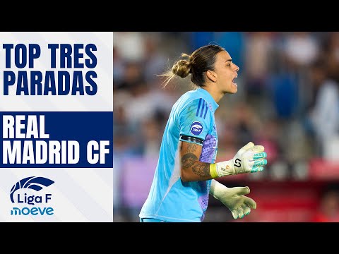 TOP 3 PARADAS DEL REAL MADRID CF EN LIGA F MOEVE 2024/2025