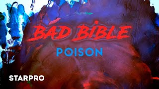 Bad Bible — Poison (Lyric video)