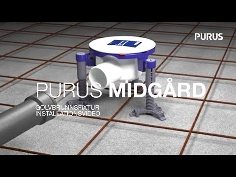 Purus Midgård golvbrunnsfixtur – installationsvideo