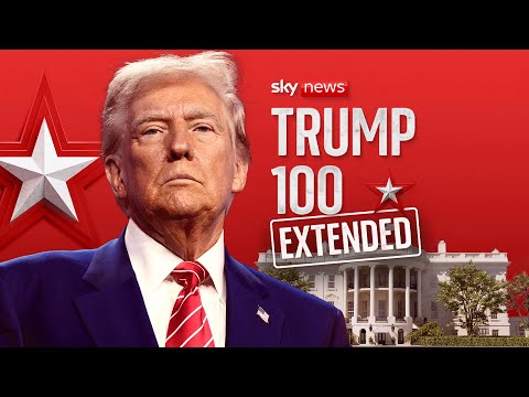 Trump 100: 'Why Britain and why now?’