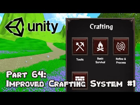 3D Survival Game Tutorial | Unity | Part 64 - Improved Crafting System #1