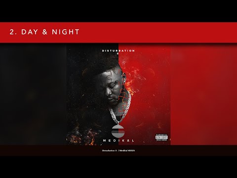 Medikal - Day & Night (Lyric Video)