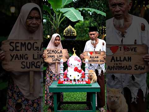 KAKEK MEMBUAT MASJID UNTUK SANIA 🕌 #trending #membangunmasjid #tv #darimasjidkemasjid
