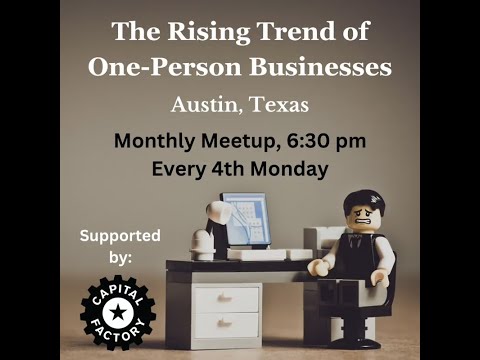 The Rising Trend of One-Person Businesses Meetup - April 2024
