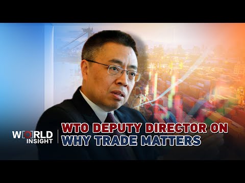 2024 WTO Public Forum: WTO executive on why trade matters