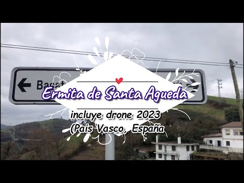 Ruta Ermita de Santa Águeda 2023 "La Historia de Santa Águeda" con  Drones (Barakaldo)