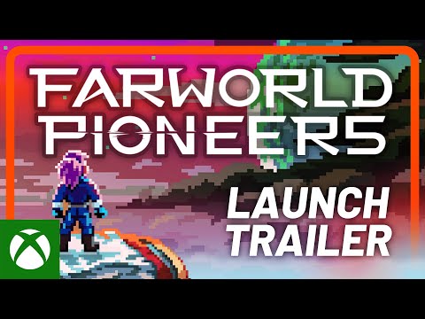 Farworld Pioneers - Launch Trailer