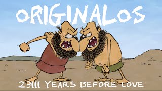 Originalos 15 - 23111 rokov pred lskou