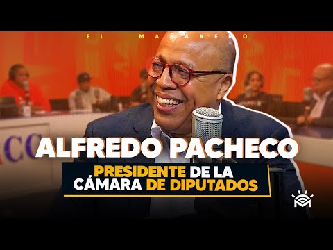 Alfredo Pacheco y las Reservas de candidaturas (Presidente de la Cámara de Diputados)