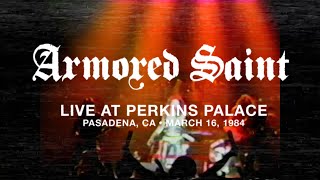 Armored Saint - Live at Perkins Palace in 1984 (FULL LIVE SHOW)