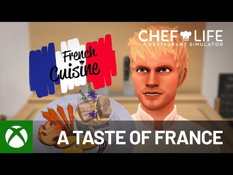 Chef Life | A Taste of France