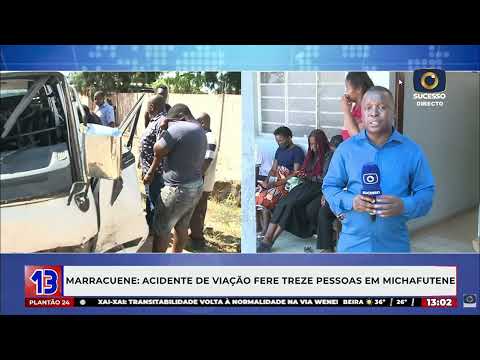ACIDENTE DE VIAÇÃO FERE 13 MEMBROS DA MESMA FAMÍLIA EM MARRACUENE APÓS SAÍDA DO CEMITÉRIO