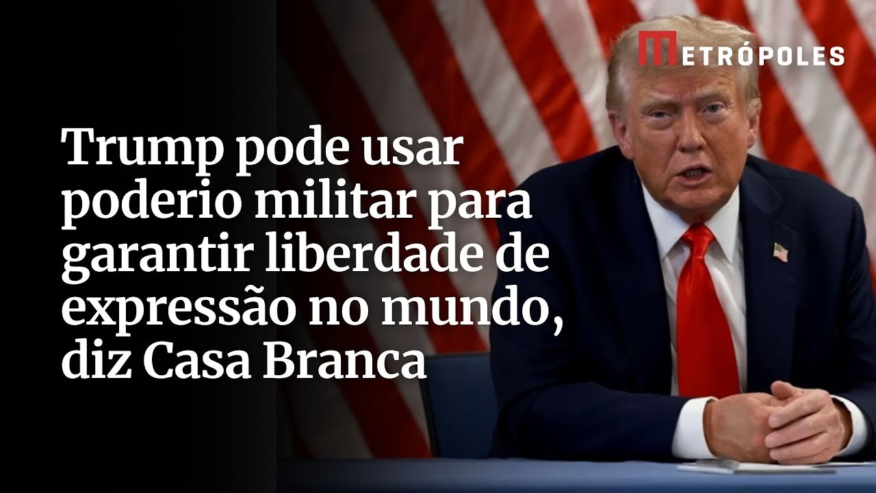 Após citação ao Brasil Casa Branca diz que pode usar poderio militar pela liberdade de expressão