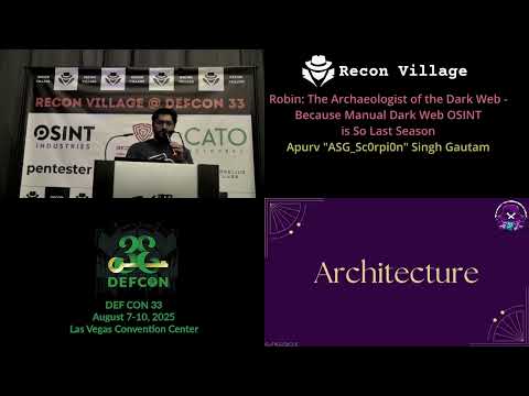 DEF CON 33 Recon Village – Robin The Archaeologist of the Dark Web – Apurv Singh Gautam