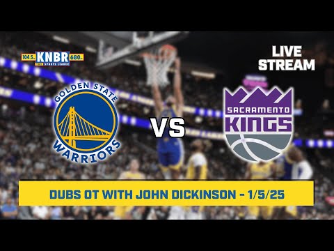 Dubs OT with John Dickinson | KNBR Livestream | 1/5/25