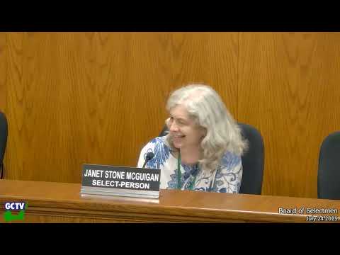 Board of Selectmen, July 24, 2025