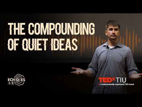 The Compounding of Quiet Ideas | Lancelot Tabiaat | TEDxTIU