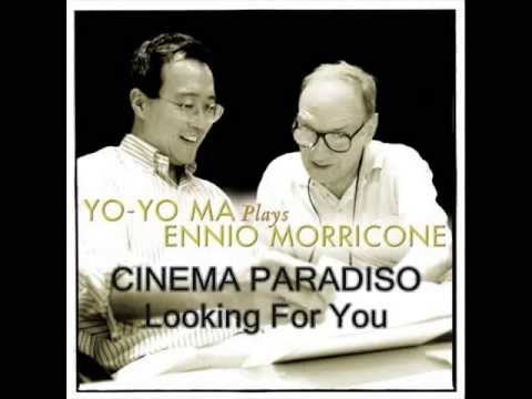 Yo-Yo Ma plays Ennio Morricone # Cinema Paradiso - Looking For You