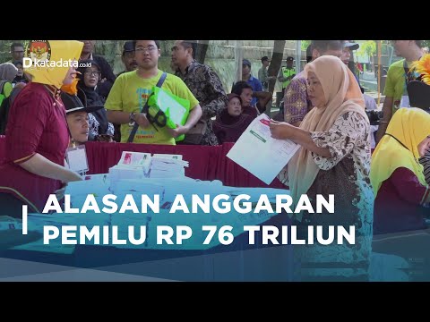 Anggaran Fantastis Pemilu 2024 Rp 76 Triliun, Untuk Apa Saja? | Katadata Indonesia