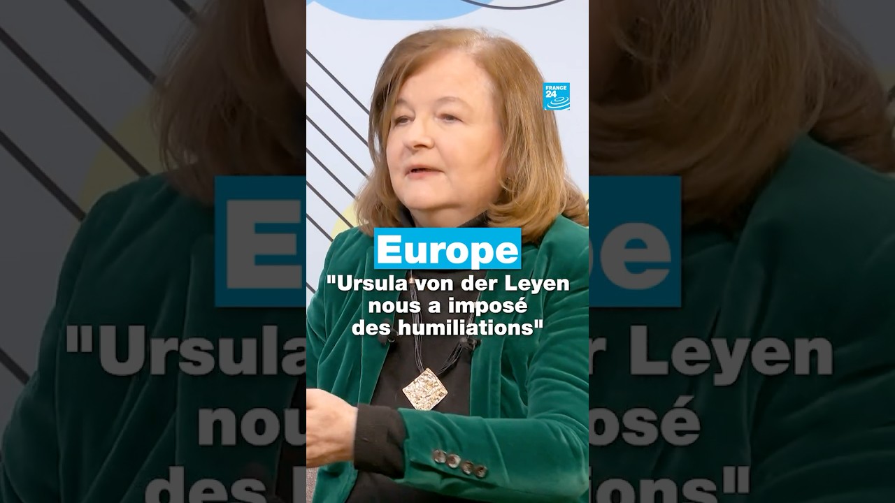 "Ursula von der Leyen nous a imposé des humiliations" Nathalie Loiseau avec Judith • FRANCE 24