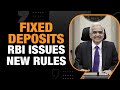 RBI New Rules On FDs: Premature Withdrawal Allowed Up To Rs 1 Cr | Business Plus | News9