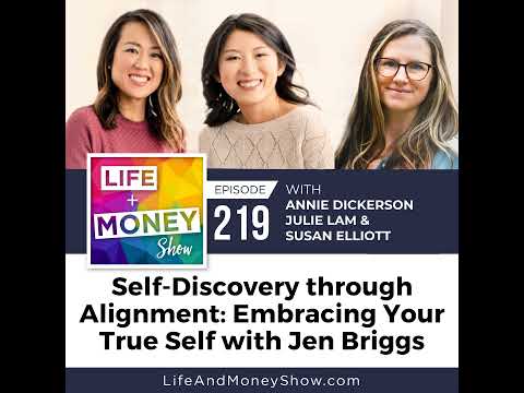 Self-Discovery through Alignment: Embracing Your True Self with Jen Briggs