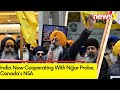 India Now Cooperating With Nijjar Probe: Canadas NSA  | NewsX