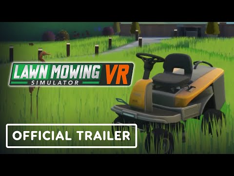 Lawn Mowing Simulator VR - Official Launch Trailer