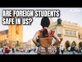 The American Dream: Are Foreign Students Safe In US?