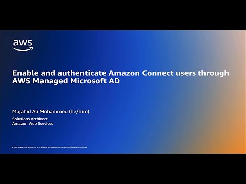 How to enable and authenticate Amazon Connect users through AWS Managed Microsoft AD