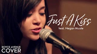 Just a Kiss (feat. Megan Nicole)
