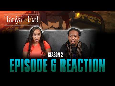 Decoy | Saga of Tanya the Evil S2 Ep 6 Reaction