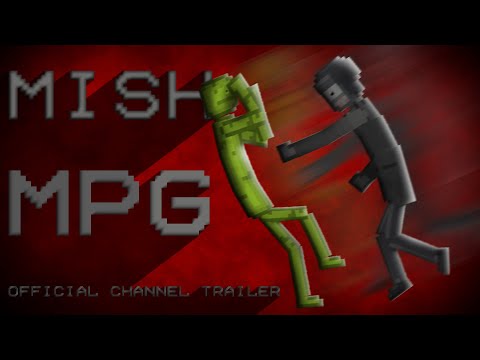 The Official MishMPG Channel Trailer | Melon Playground