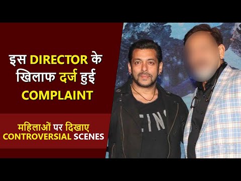 Salman Khan's Best Friend &amp; Filmmaker Accused Of Showing Controversial Scenes | Complaint Filed