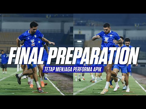 Jelang Laga Melawan Persik, PERSIB Pastikan Jaga Performa Apik di Kandang | Final Preparation