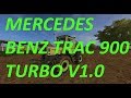 Mercedes Benz Trac 900 Turbo v1.0