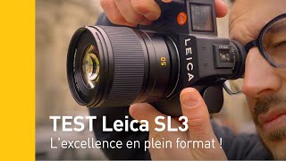 Vido-test sur Leica SL3