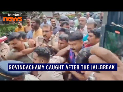 2011 Soumya case convict Govindachamy caught after jailbreak in Kerala