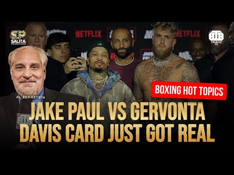 JAKE PAUL VS GERVONTA DAVIS CARD JUST GOT REAL!  | 🔥HOT TOPICS🔥